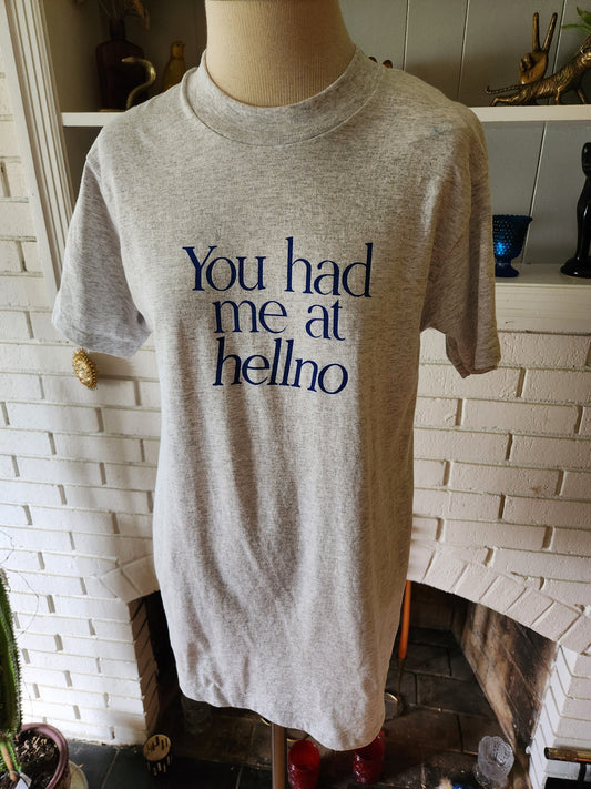 Vintage Hand Printed Hellno Tshirt by Eagle USA UNWORN!!