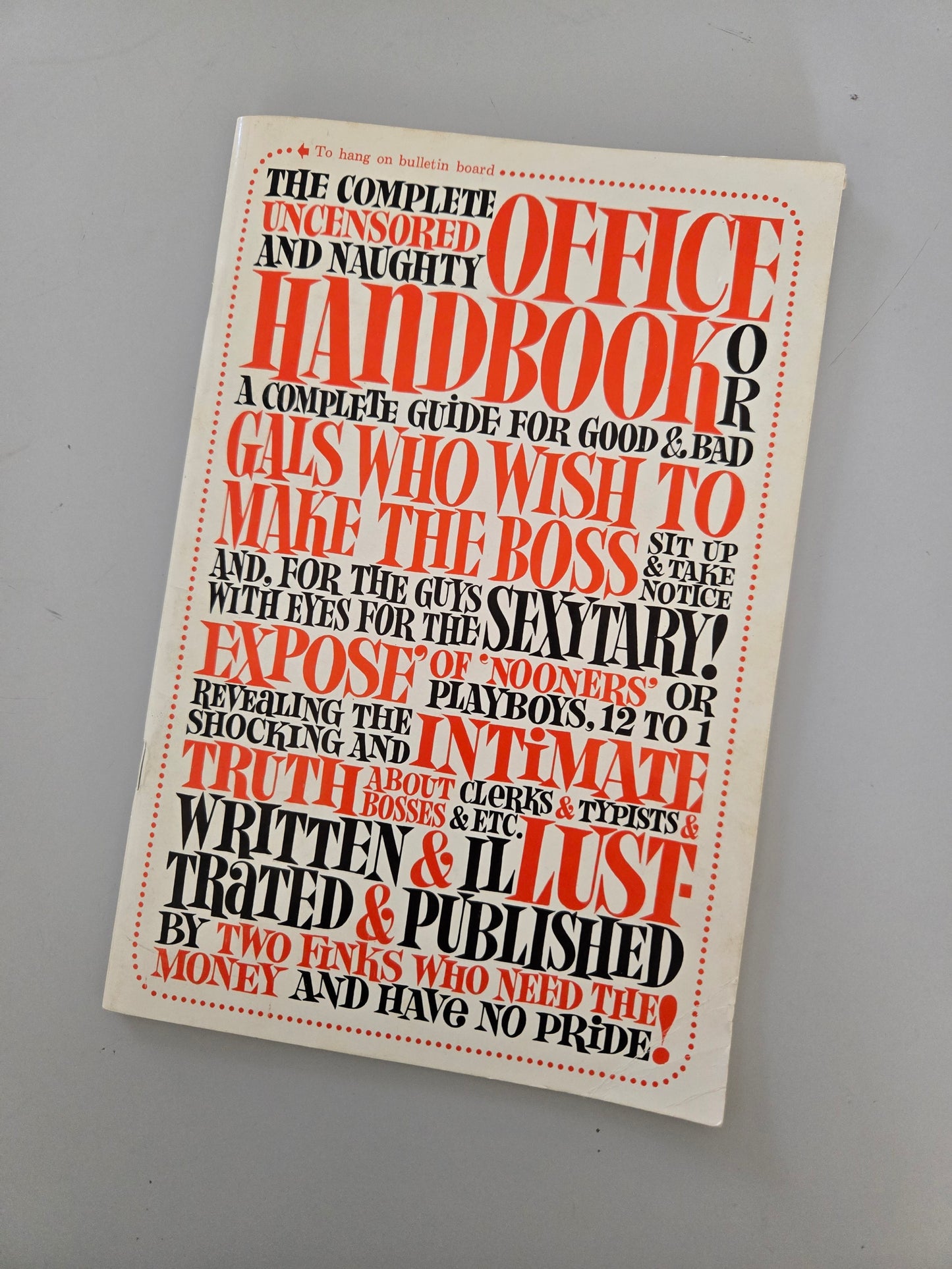 The Complete and Uncensored Naughty Office Handbook Softcover